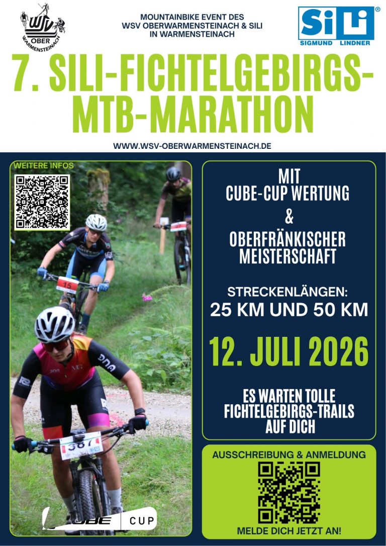 SiLi-Fichtelgebirgs-Mountainbike-Marathon inkl. Oberfränkischer Meisterschaft im MTB-Marathon als sportliche Großveranstaltung des WSV Oberwarmensteinach!